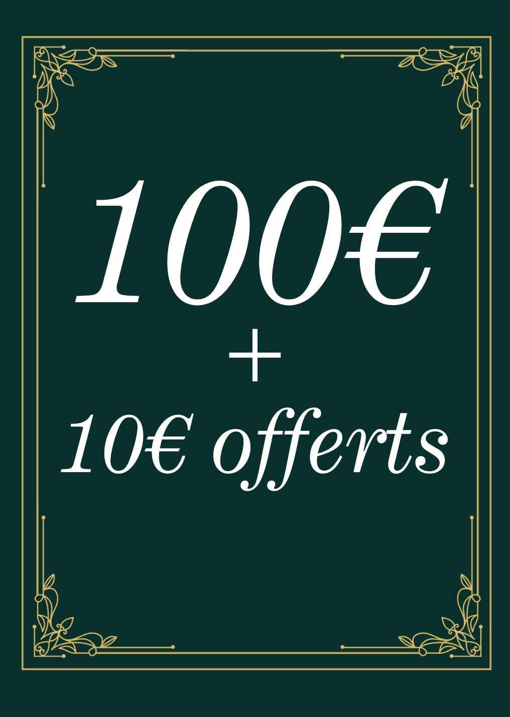100 € + 10 €