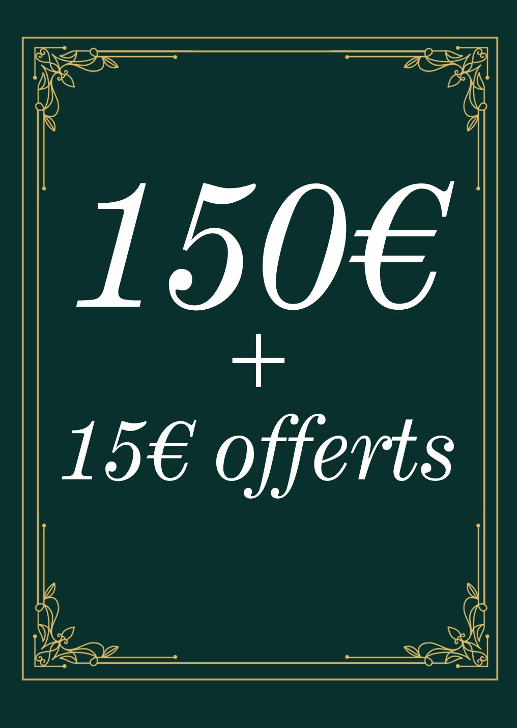 150€ + 15€